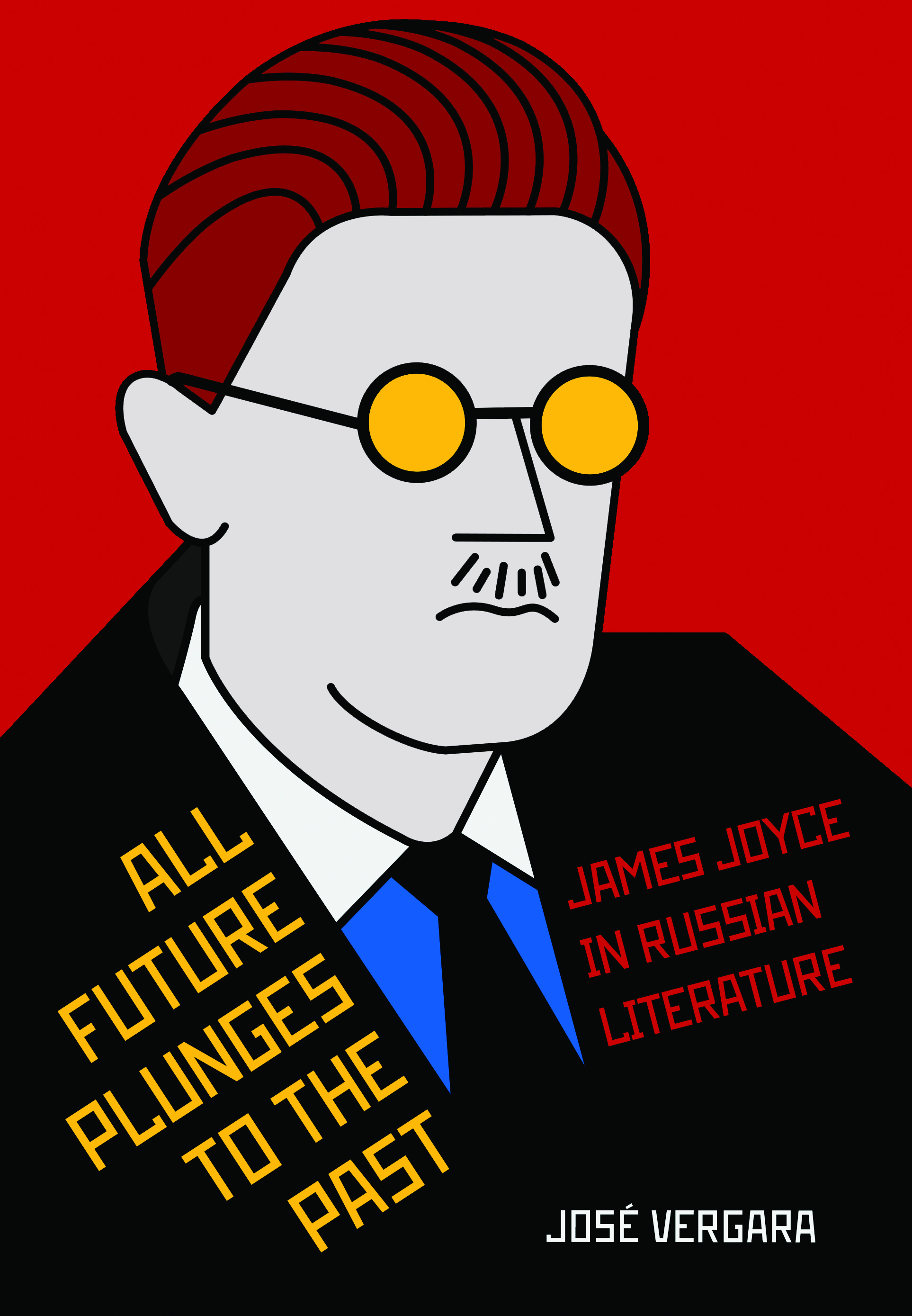 The Five Joyces: How James Joyce was Read in Russia (with Jose